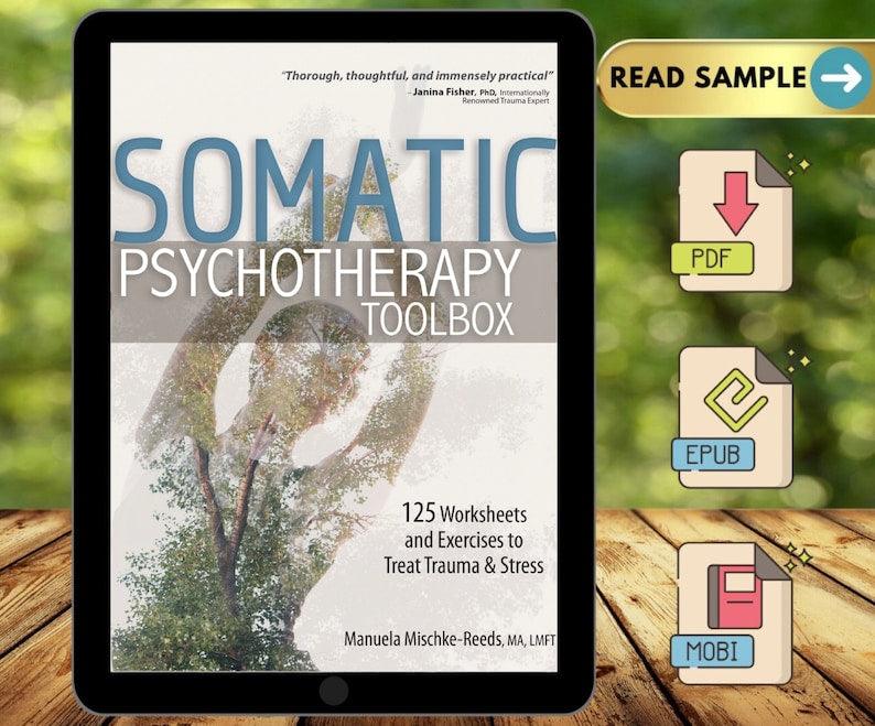 Somatic Psychotherapy Toolbox - Thrive Today